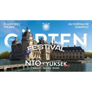 Gärten Festival : N'TO et Yuksek au Château de Chantilly le 21 Juin 2022
