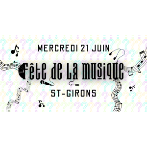 Fête de la Musique de Saint-Girons 2023